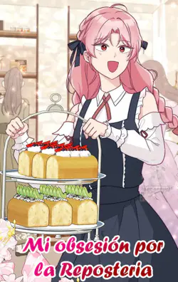 Mi obsesión por la repostería